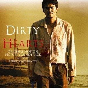 Dirty Hearts (Colonna Sonora) - CD Audio