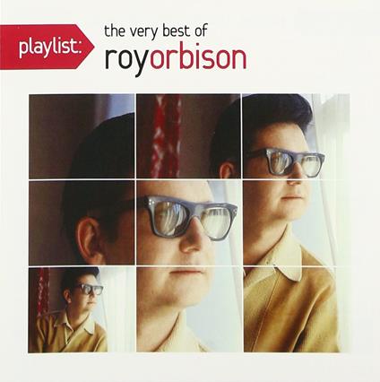 Playlist: The Very Best Of - CD Audio di Roy Orbison