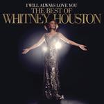 I Will Always Love You. Best Of Whitney Houston