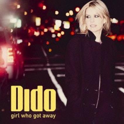 Girl Who Got Away - CD Audio di Dido