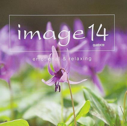 Image 14 Emotional & Relaxing - CD Audio