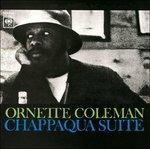 Chappaqua Suite - CD Audio di Ornette Coleman