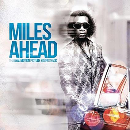 Miles Ahead (Colonna Sonora) - CD Audio