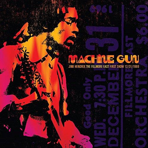 Machine Gun Jimi Hendrix The Fillmore East First Show 12/31/1969 - CD Audio di Jimi Hendrix