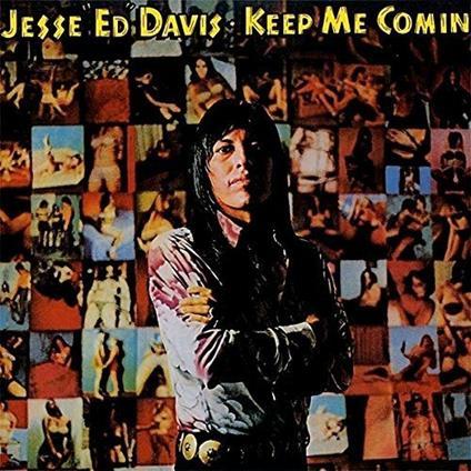 Keep Me Comin - CD Audio di Jesse Ed Davis
