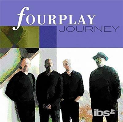 Journey (Limited Pressing Until 190930/Low Price) - CD Audio di Fourplay