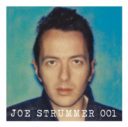 Joe Strummer 001 - CD Audio di Joe Strummer