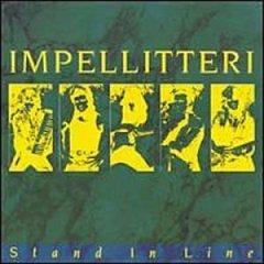 Stand in Line (Limited) - CD Audio di Impellitteri
