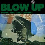 Blow Up (Hybrid-Remastering)