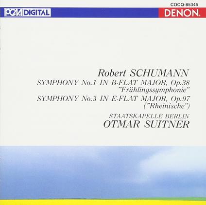 Symphony No.1 & 3 - CD Audio di Robert Schumann