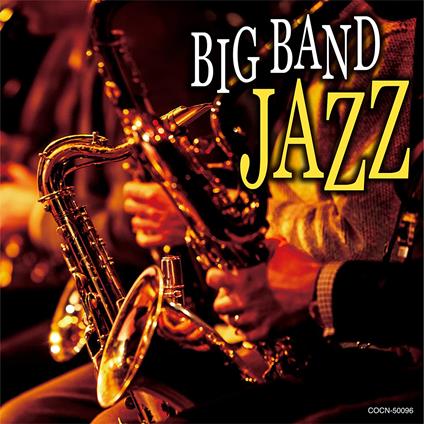 Bigband Jazz Kessaku Sen - CD Audio