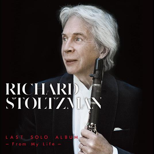 Last Solo Album - CD Audio di Richard Stoltzman