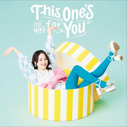 This One'S For You - CD Audio di Miku Ito