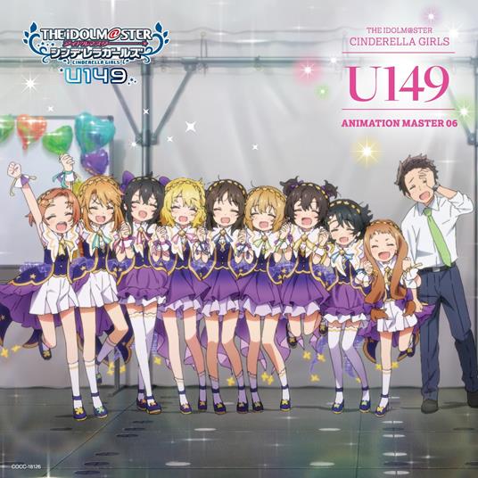 The Idolm@Ster Cinderella Girls U149 Animation Master 06 (W/Bonus Track (Plan)) - CD Audio