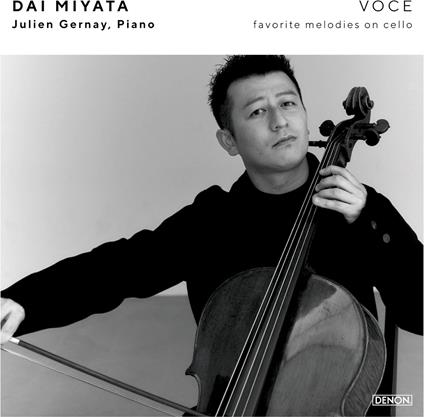 Voce- The Essence Of Violoncello Cello Meikyoku Sen - - CD Audio di Dai Miyata