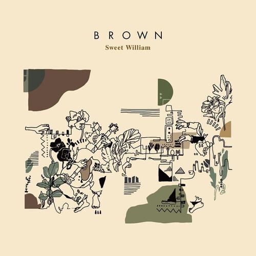 Brown - Vinile LP di Sweet William