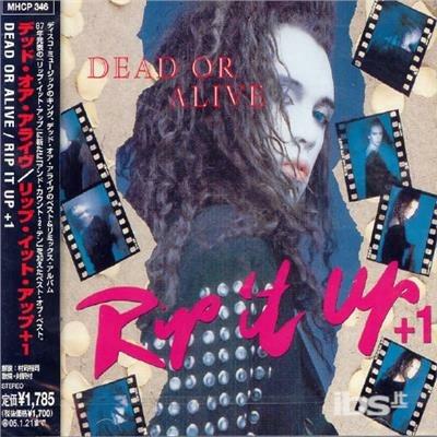 Rip It Up - CD Audio di Dead or Alive