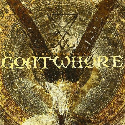 A Haunting Curse - CD Audio di Goatwhore