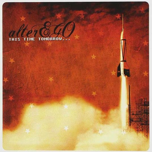 This Time Tomorrow - CD Audio di Alter Ego