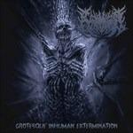 Grotesque Inhuman.. - CD Audio di Carnivorous Eyaculation