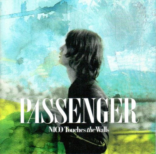 Passenger - CD Audio di Nico Touches the Walls