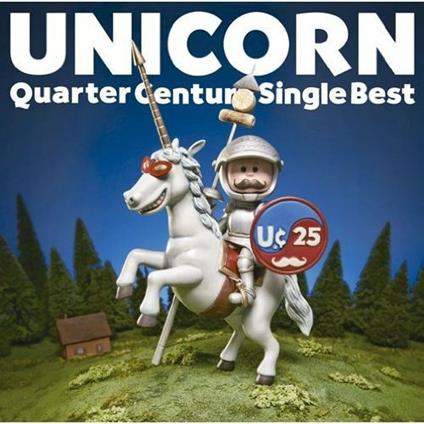 Quarter Century Single Best - CD Audio di Unicorn