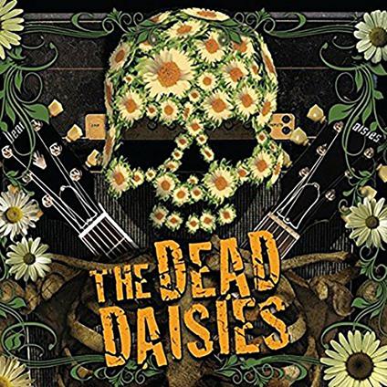 Dead Daisies (+ Libri) - CD Audio di Dead Daisies