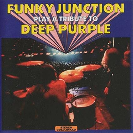 Play A Tribute To Deep Purple - CD Audio di Funky Junction