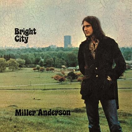 Bright City - CD Audio di Miller Anderson