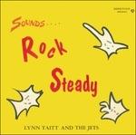 Sounds Rock Steady - CD Audio di Lynn Taitt & the Jets