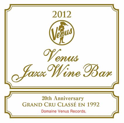 Venus Jazz Wine Bar - CD Audio