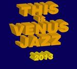 This Is Venus Jazz 2013