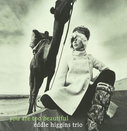 Eddie Higgins Trio - You Are Too Beauitiful - CD Audio