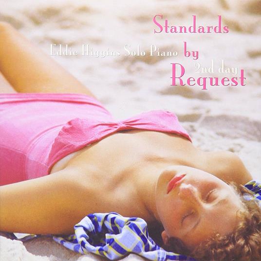 Standards By Request - CD Audio di Eddie Higgins