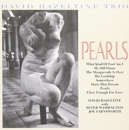 Pearls - CD Audio di David Hazeltine