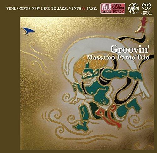 Groovin - SuperAudio CD di Massimo Faraò