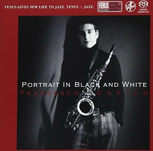 Portrait in Black & White - SuperAudio CD di Francesco Cafiso