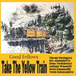 Take the Yellow Train