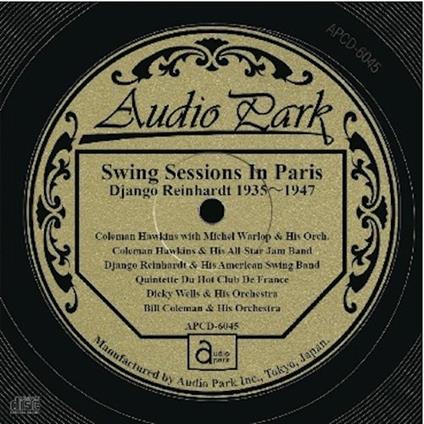 Swing Sessions In Paris Django Reinhardt 1935-1947 - CD Audio