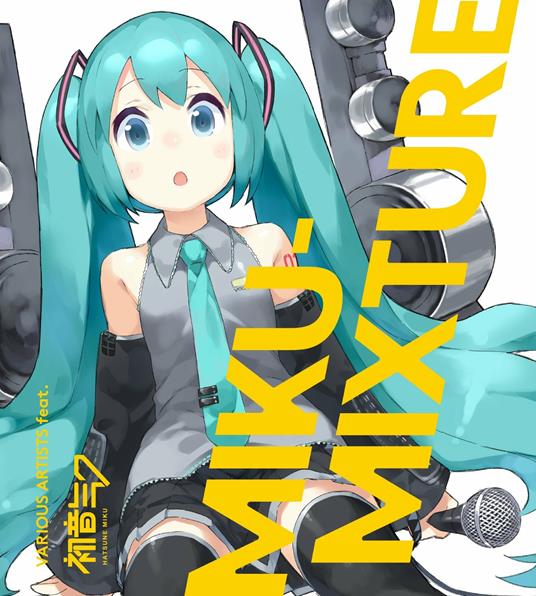 Miku-Mixture (CD including a colored booklet, a desktop calendar, and a sheet of stickers) - CD Audio