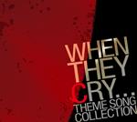 [Higurashi No Naku Koro Ni]Theme Song Collection