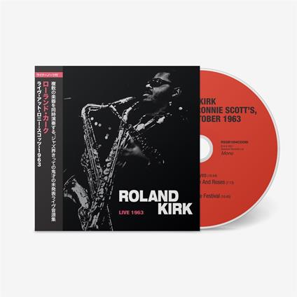 Live At Ronnie Scott's 1963 - Japanese Edition - CD Audio di Roland Kirk