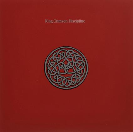 Discipline - CD Audio di King Crimson