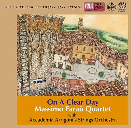 On A Clear Day - CD Audio di Massimo Faraò