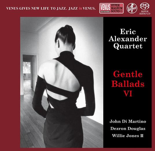 Gentle Ballads 6 - CD Audio di Eric Alexander