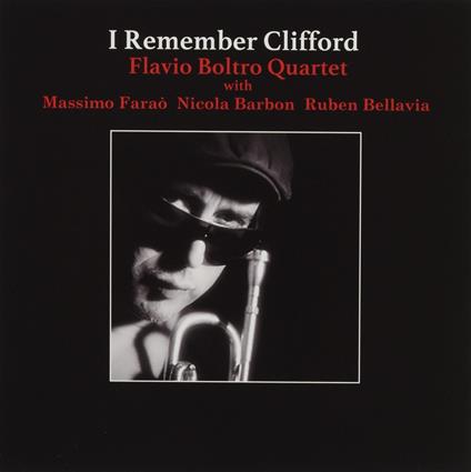 I Remember Clifford (Plan) - CD Audio di Flavio Boltro