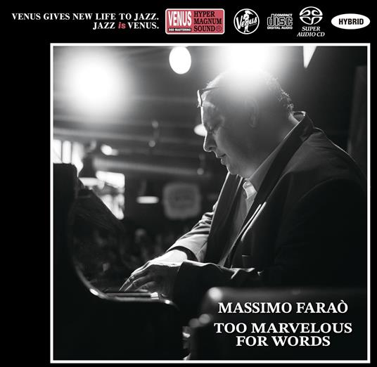 Too Marvelous For Words - CD Audio di Massimo Faraò