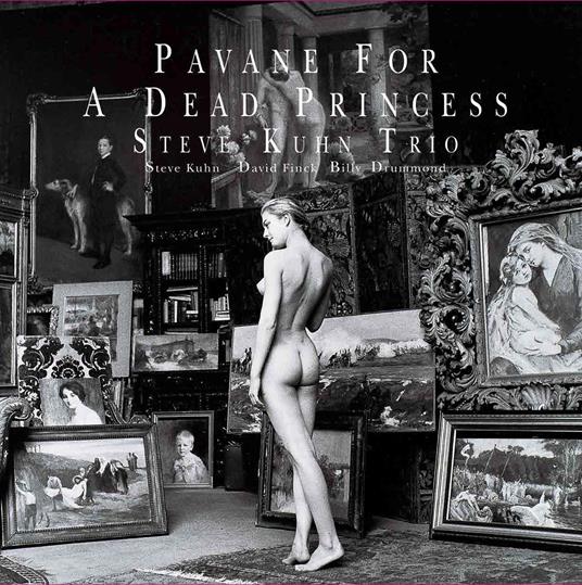 Pavane For A Dead Princess - Vinile LP di Steve Kuhn