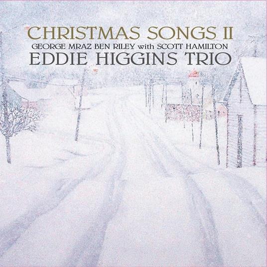 Christmas Songs II - Vinile LP di Eddie Higgins