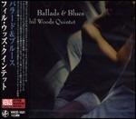 Ballads & Blues - Vinile LP di Phil Woods